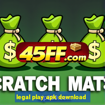 legal play apk download